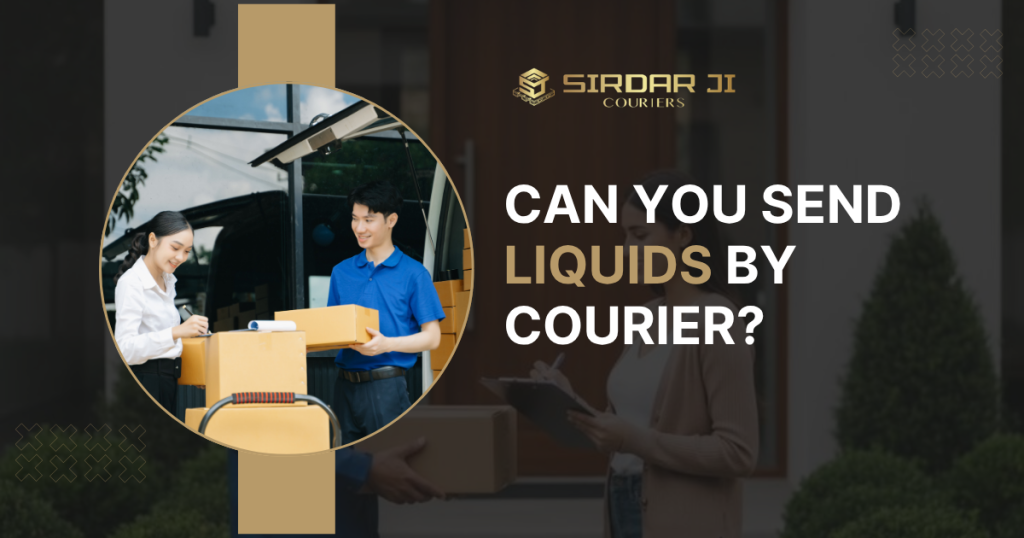 Can You Send Liquids by Courier?